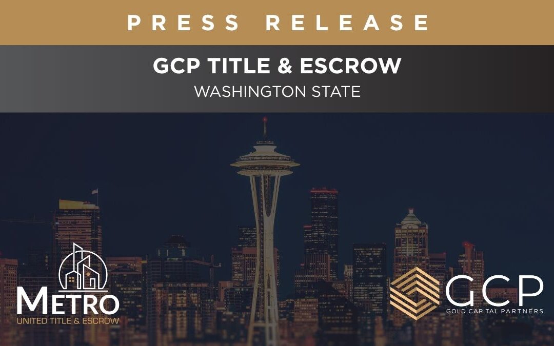 Metro United Title & Escrow Announces Grand Opening of New Seattle Office